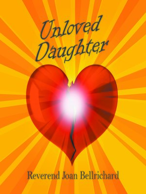 cover image of Unloved Daughter